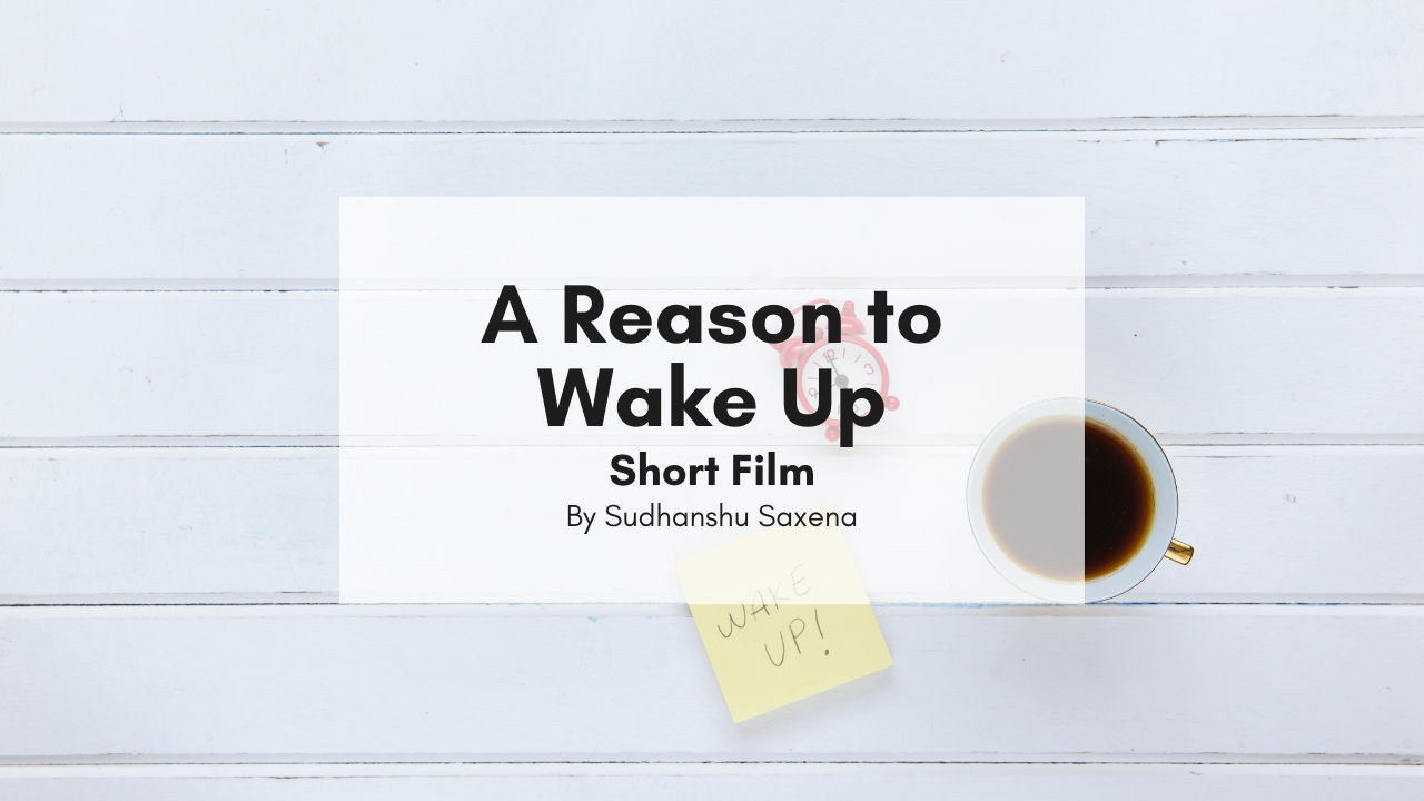 Read more about the article A Reason to Wake Up